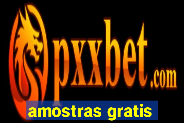 amostras gratis